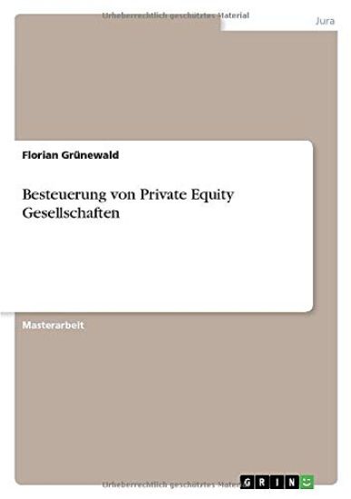 Besteuerung von Private Equity Gesellschaften