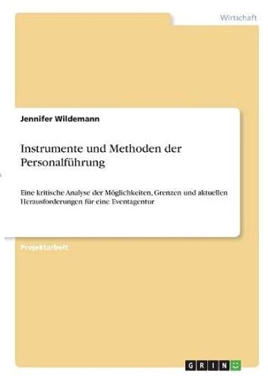 Instrumente und Methoden der Personalführung