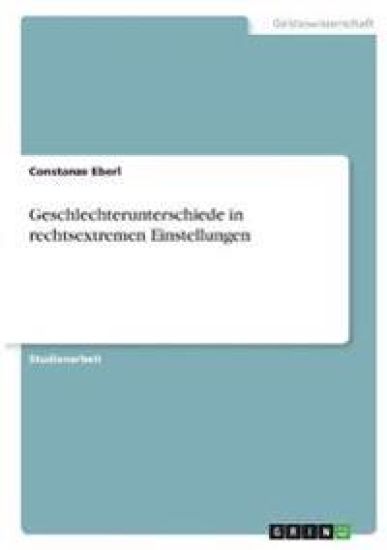 Geschlechterunterschiede in rechtsextremen Einstellungen