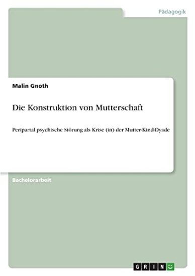 Die Konstruktion von Mutterschaft