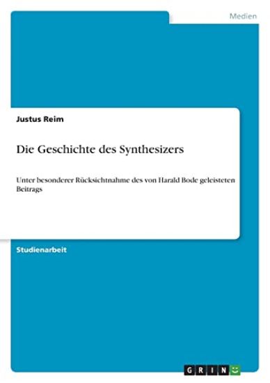 Die Geschichte des Synthesizers