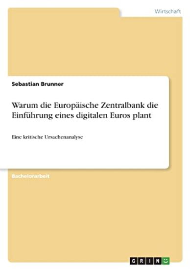 Warum die Europäische Zentralbank die Einführung eines digitalen Euros plant