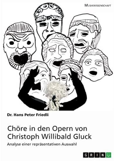 Chöre in den Opern von Christoph Willibald Gluck