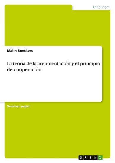 La teoría de la argumentación y el principio de cooperación