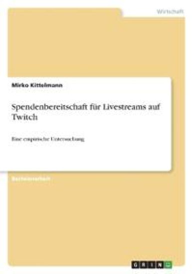 Spendenbereitschaft für Livestreams auf Twitch