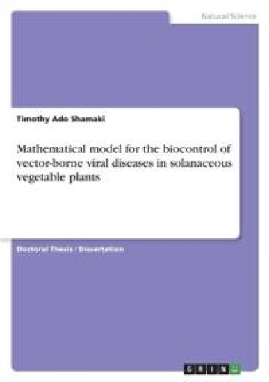 Mathematical model for the biocontrol of vector-borne viral diseases in solanaceous vegetable plants