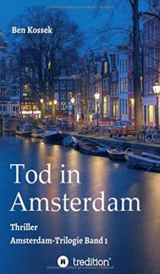 Tod in Amsterdam: Thriller