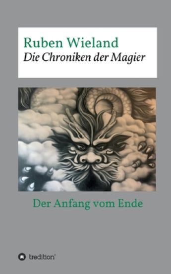 Die Chroniken der Magier: Der Anfang vom Ende - Teil 1