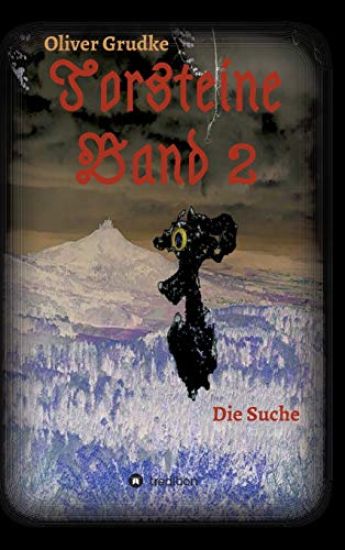 Torsteine Band 2: Die Suche