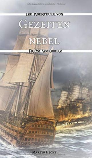 Gezeitennebel: Die Abenteuer von Freya Warmherz (4)