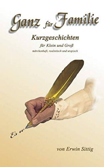 Ganz für Familie: Kurzgeschichten für Klein und Groß