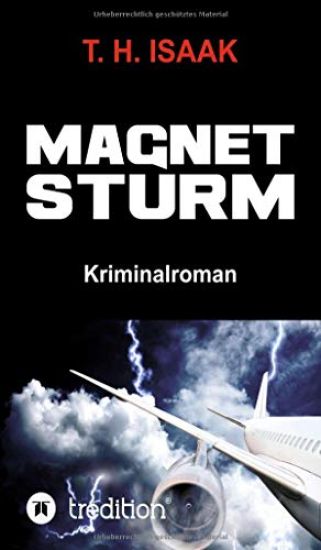 Magnetsturm: Ein Pavlides/Livanou Politthriller
