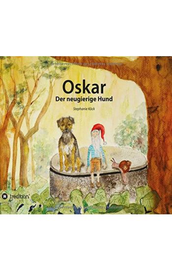 Oskar, der neugierige Hund