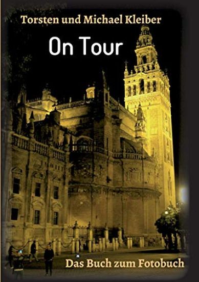 On Tour: Das Buch zum Fotobuch