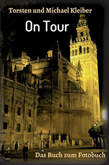 On Tour: Das Buch zum Fotobuch