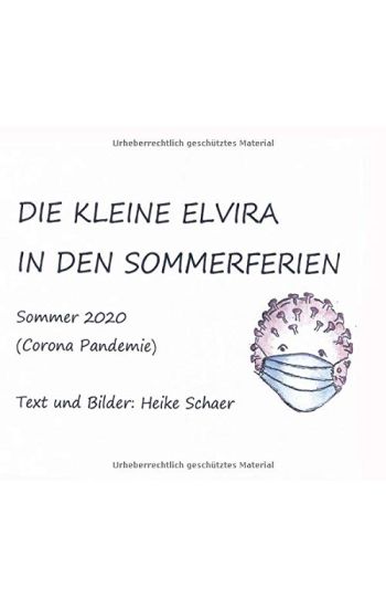 DIE KLEINE ELVIRA IN DEN SOMMERFERIEN