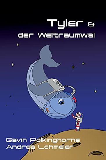 Tyler & der Weltraumwal