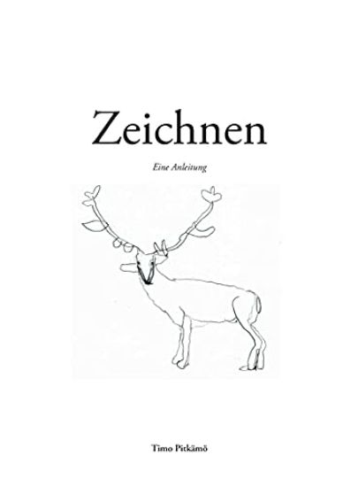 Zeichnen - Eine Anleitung