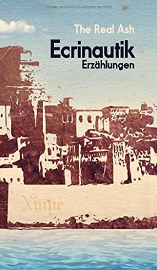 Ecrinautik: Erzählungen