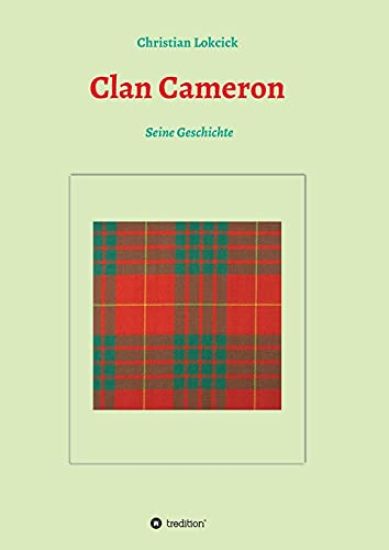 Clan Cameron: Seine Geschichte
