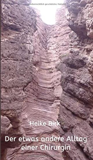 Der etwas andere Alltag einer Chirurgin