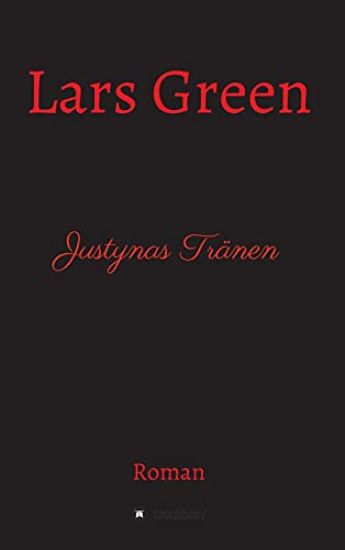 Justynas Tränen: Drama