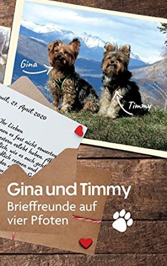 Gina und Timmy: Brieffreunde auf vier Pfoten