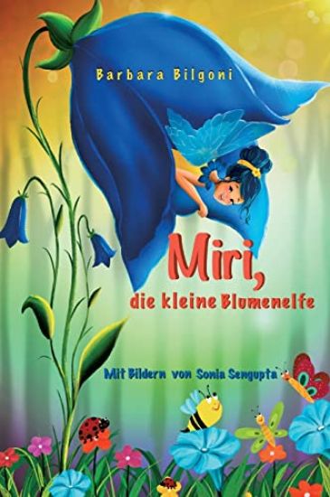 Miri, die kleine Blumenelfe