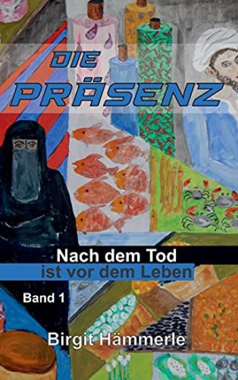 Die Präsenz: Nach dem Tod ist vor dem Leben