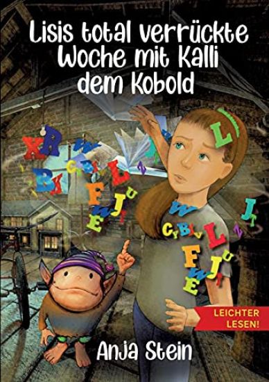 Lisis total verrückte Woche mit Kalli dem Kobold