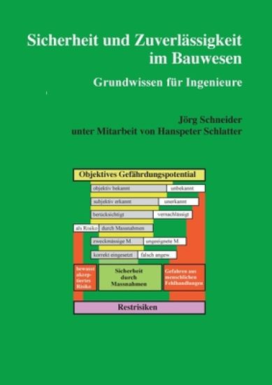 Sicherheit und Zuverlässigkeit im Bauwesen: Grundwissen für Ingenieure