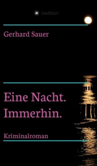 Eine Nacht. Immerhin.