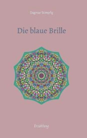 Die blaue Brille, eine zauber-hafte Brille