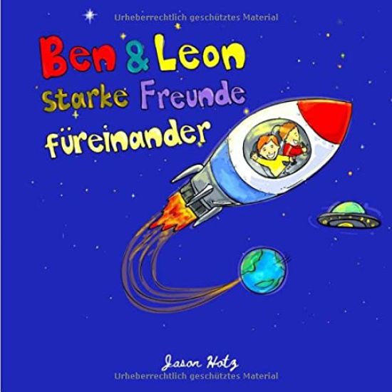 Ben & Leon - starke Freunde füreinander