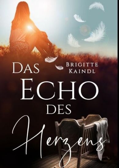 Das Echo des Herzens