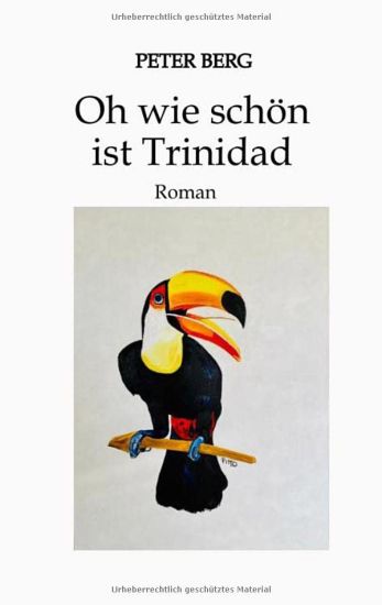 Oh wie schön ist Trinidad