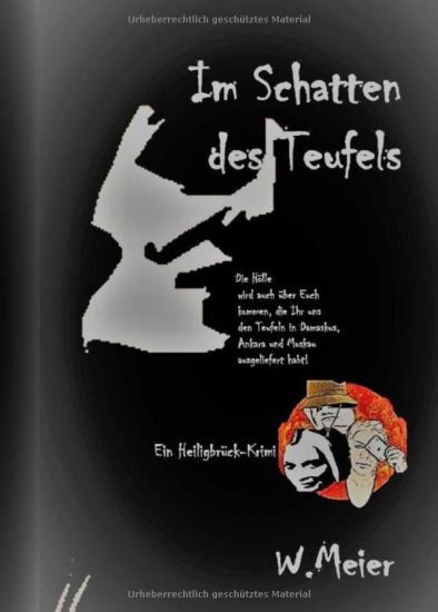 Im Schatten des Teufels: Ein Heiligbrück-Krimi
