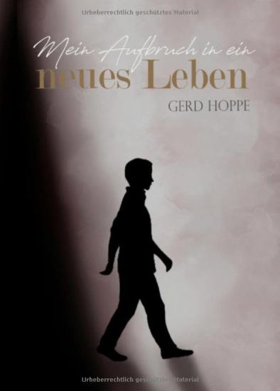 Mein Aufbruch in ein neues Leben: Wie Jesus ein Leben verändern kann