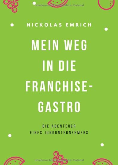 Mein Weg in die Franchise-Gastro