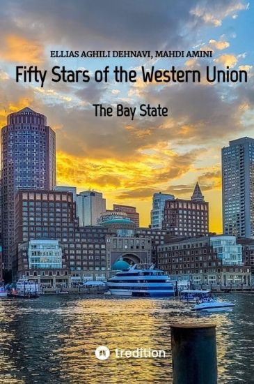 Fifty Stars of the Western Union: The Bay State
