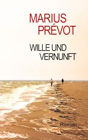Wille und Vernunft