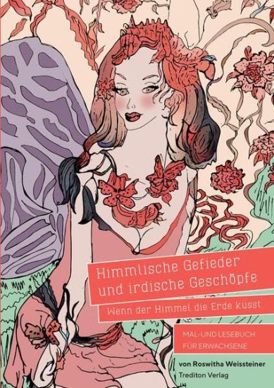 Himmlische Gefieder und irdische Geschöpfe - Wenn der Himmel die Erde küsst