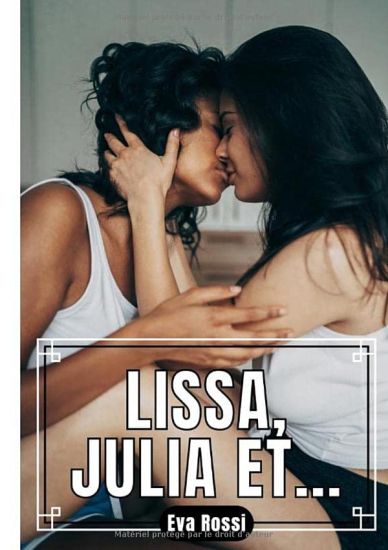 Lissa, Julia et...