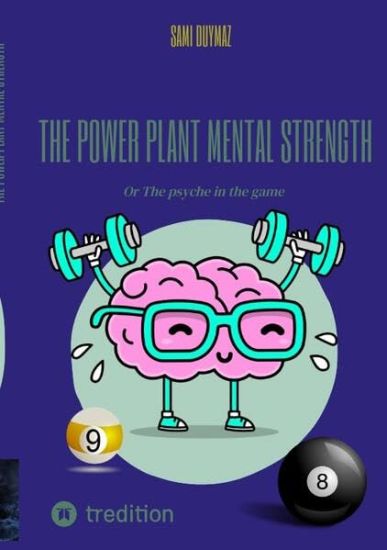 The power plant Mental strength: Or The psyche in the game