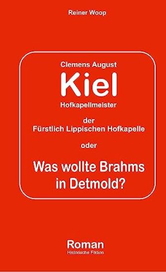 Kiel Hofkapellmeister - Die Fürstlich Lippische Hofkapelle oder