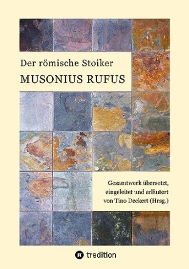 Der römische Stoiker Musonius Rufus
