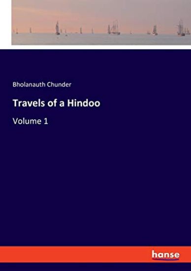Travels of a Hindoo