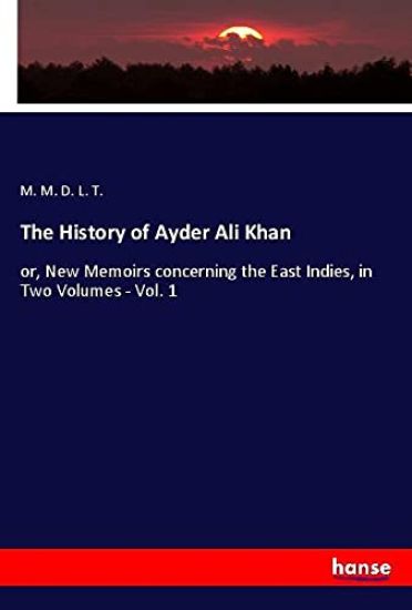 The History of Ayder Ali Khan