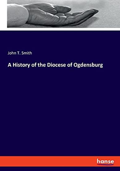 A History of the Diocese of Ogdensburg