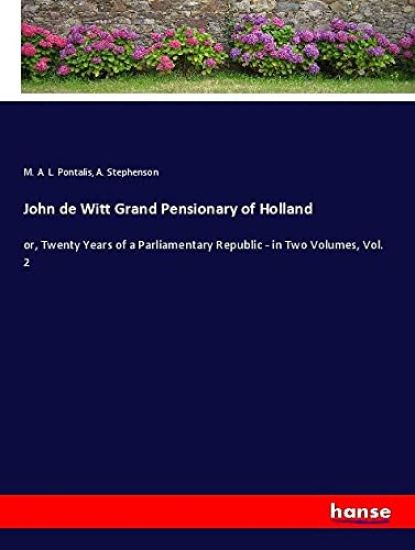 John de Witt Grand Pensionary of Holland